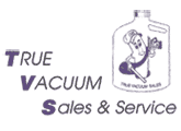 [True Vacuum Sales & Service] 